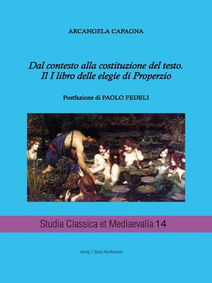 cover image of Dal contesto alla costituzione del testo. Il I libro delle elegie di Properzio